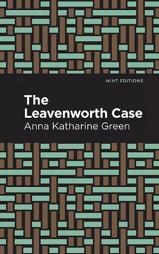 The Leavenworth Case cover