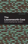 The Leavenworth Case cover