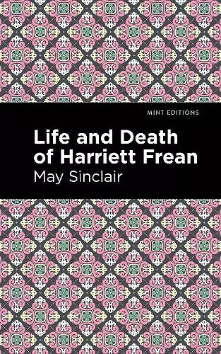 Life and Death of Harriett Frean cover