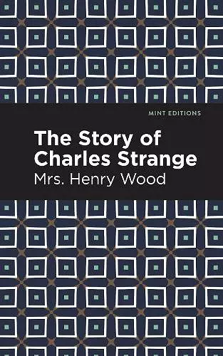 The Story of Charles Strange cover