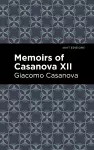 Memoirs of Casanova Volume XII cover