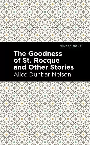 The Goodness of St. Rocque and Other Stories cover