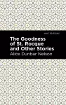 The Goodness of St. Rocque and Other Stories cover