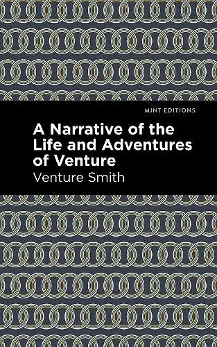 A Narrative of the Life and Adventure of Venture cover