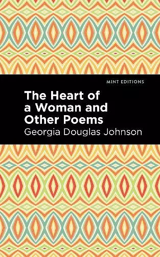 The Heart of a Woman and Other Poems cover