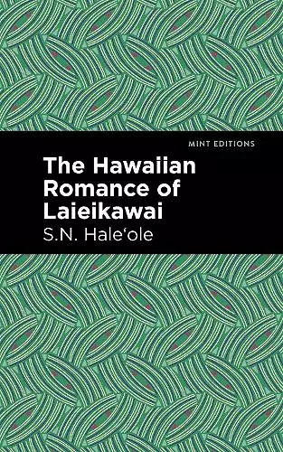 The Hawaiian Romance of Laieikawai cover