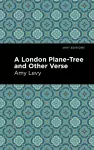 A London Plane-Tree and Other Verse cover