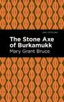 The Stone Axe of Burkamukk cover