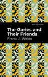 The Garies and Their Friends cover