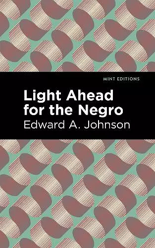 Light Ahead for the Negro cover