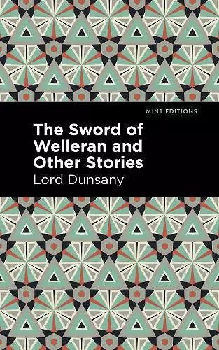 The Sword of Welleran and Other Stories cover