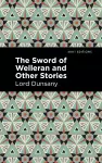 The Sword of Welleran and Other Stories cover