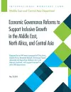 Economic Governance Reforms to Support Inclusive Growth in the Middle East, North Africa, and Central Asia cover