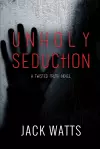 Unholy Seduction cover