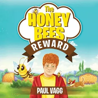 The Honey Bees Reward cover