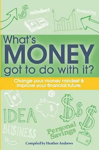 What's Money Got To Do With It? cover