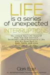 Life is a Series of Unexpected Interruptions cover