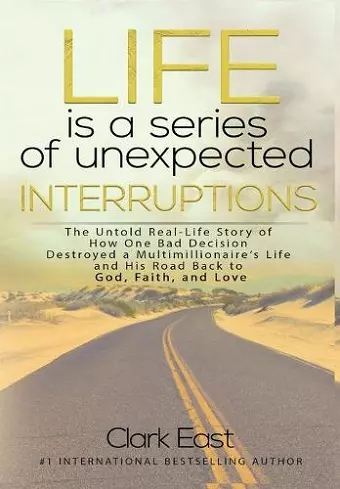 Life is a Series of Unexpected Interruptions cover