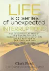 Life is a Series of Unexpected Interruptions cover