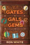 Gates, Gals and Gems cover