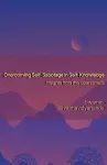 Overcoming Self-Sabotage in Self-Knowledge cover