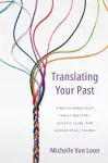 Translating Your Past cover