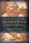 The Legacy of Melchior Rinck cover