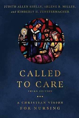 Called to Care – A Christian Vision for Nursing cover