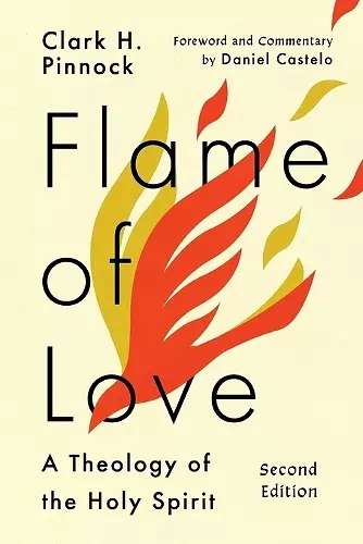 Flame of Love – A Theology of the Holy Spirit cover