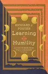 Learning Humility – A Year of Searching for a Vanishing Virtue cover