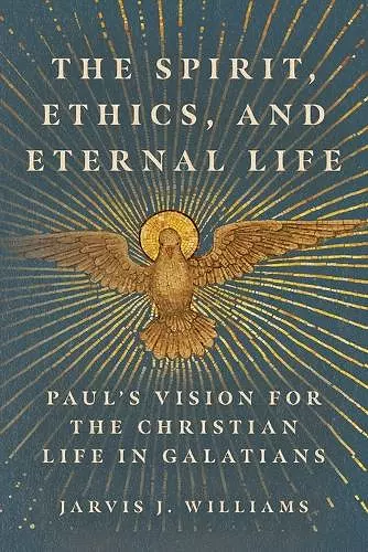 The Spirit, Ethics, and Eternal Life cover