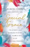 Special Grace – Prayers and Reflections for Families with Special Needs cover