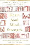 Heart. Soul. Mind. Strength. – A Narrative History of InterVarsity Press, 1947–2022 cover