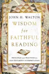Wisdom for Faithful Reading cover