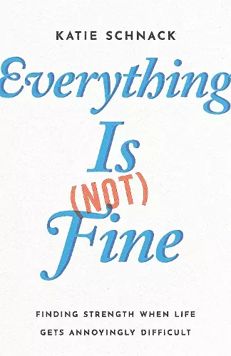 Everything Is (Not) Fine cover