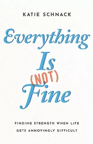 Everything Is (Not) Fine cover