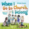 When I Go to Church, I Belong cover