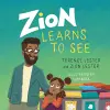 Zion Learns to See cover