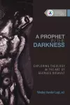 A Prophet in the Darkness cover