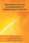 Nonlinear Dynamic in Engineering by Akbari-Ganji's Method cover