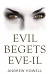 Evil Begets Eve-Il cover