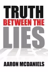 Truth Between the Lies cover
