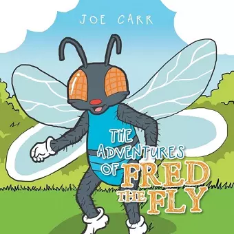 The Adventures of Fred the Fly cover