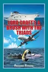 Lord Croft's A Brush with the Triads cover