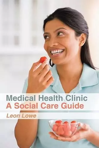 Medical Health Clinic a Social Care Guide cover