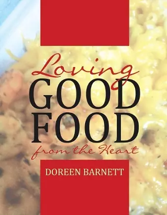 Loving Good Food from the Heart cover