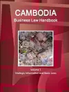 Cambodia Business Law Handbook Volume 1 Strategic Information and Basic Laws cover