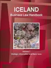 Iceland Business Law Handbook Volume 1 Strategic Information and Basic Laws cover