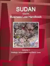 Sudan South Business Law Handbook Volume 1 Strategic Information and Basic Laws cover