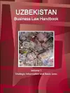 Uzbekistan Business Law Handbook Volume 1 Strategic Information and Basic Laws cover